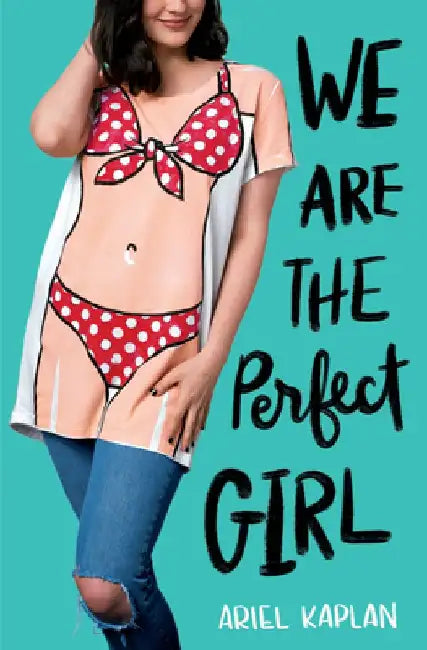 Buy We Are the Perfect Girl (English, Ariel Kaplan) Online at Best Price - BookBajar