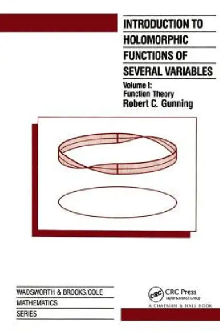 Buy Introduction to Holomorphic Functions of Several Variables (English, R. C. Gunning) Online at Best Price - BookBajar
