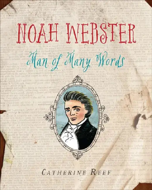 Buy Noah Webster (English, Catherine Reef) Online at Best Price - BookBajar