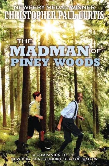 Buy The Madman of Piney Woods (English, Christopher Paul Curtis) Online at Best Price - BookBajar