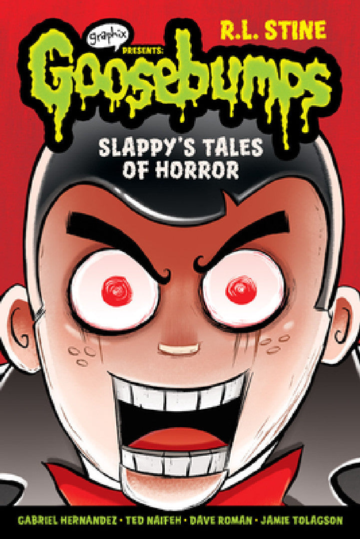 Buy Slappy's Tales of Horror (Goosebumps Graphic Novel Collection #4) (English, R. L. Stine | Ted Naifeh | Dave Roman) Online at Best Price - BookBajar