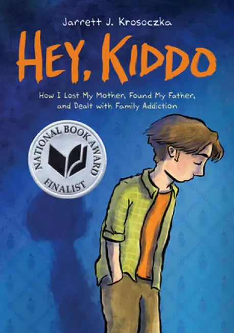 Buy Hey, Kiddo (English, Jarrett J. Krosoczka) Online at Best Price - BookBajar