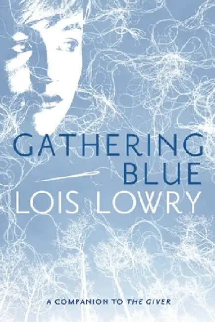 Buy Gathering Blue (English, Lois Lowry) Online at Best Price - BookBajar