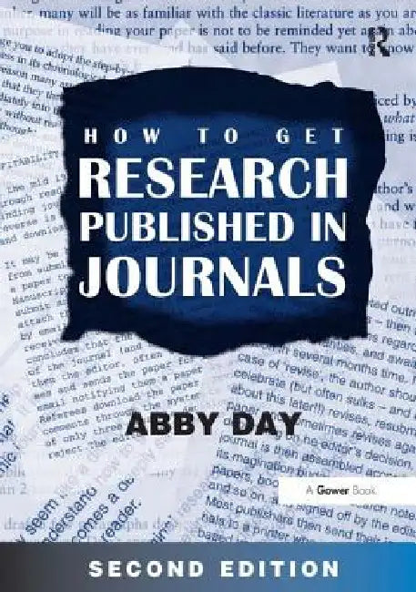 Buy How to Get Research Published in Journals (English, Abby Day) Online at Best Price - BookBajar