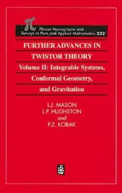 Buy Further Advances in Twistor Theory (English, L. J. Mason | L. Hughston) Online at Best Price - BookBajar