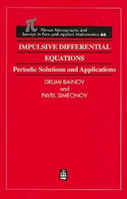 Buy Impulsive Differential Equations (English, Drumi Bainov | Pavel Simeonov) Online at Best Price - BookBajar