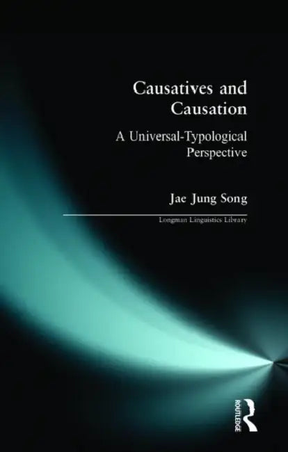 Buy Causatives and Causation (English, Jae Jung Song) Online at Best Price - BookBajar