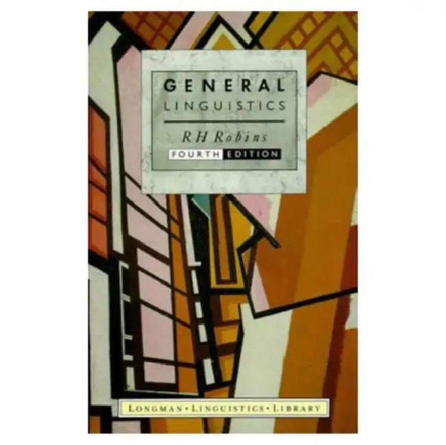 Buy General Linguistics (English, R. H. Robins) Online at Best Price - BookBajar