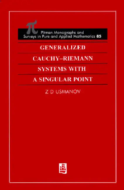 Buy Generalized Cauchy-Riemann Systems with a Singular Point (English, Zafar D. Usmanov) Online at Best Price - BookBajar