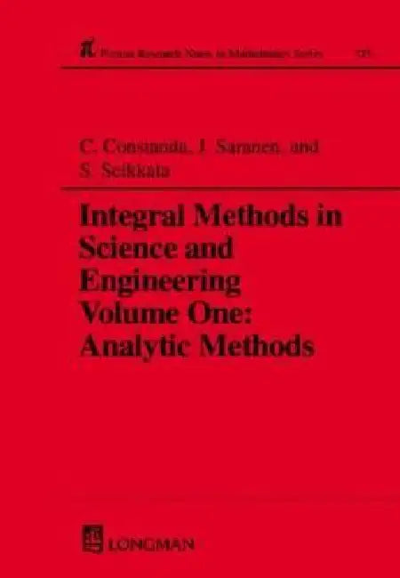 Buy Integral Methods in Science and Engineering (English, Christian Constanda | Jukka Saranen | S. Seikkala) Online at Best Price - BookBajar