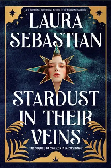 Buy Stardust in Their Veins (English, Laura Sebastian) Online at Best Price - BookBajar