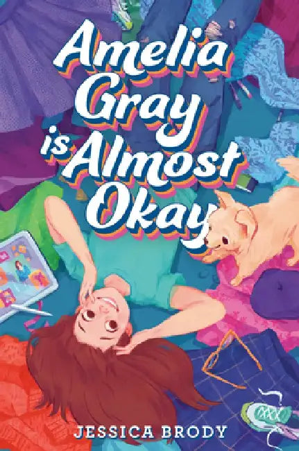 Buy Amelia Gray Is Almost Okay (English, Jessica Brody) Online at Best Price - BookBajar