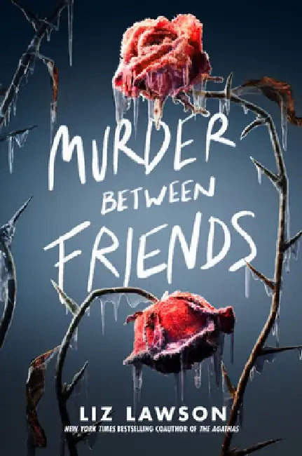 Buy Murder Between Friends (English, Liz Lawson) Online at Best Price - BookBajar