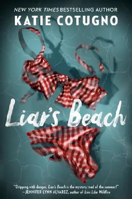 Buy Liar's Beach (English, Katie Cotugno) Online at Best Price - BookBajar