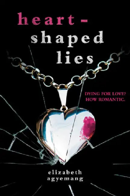 Buy Heart-Shaped Lies (English, Elizabeth Agyemang) Online at Best Price - BookBajar