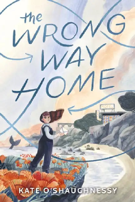 Buy The Wrong Way Home (English, Kate O'Shaughnessy) Online at Best Price - BookBajar
