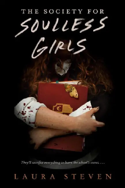 Buy The Society for Soulless Girls (English, Laura Steven) Online at Best Price - BookBajar