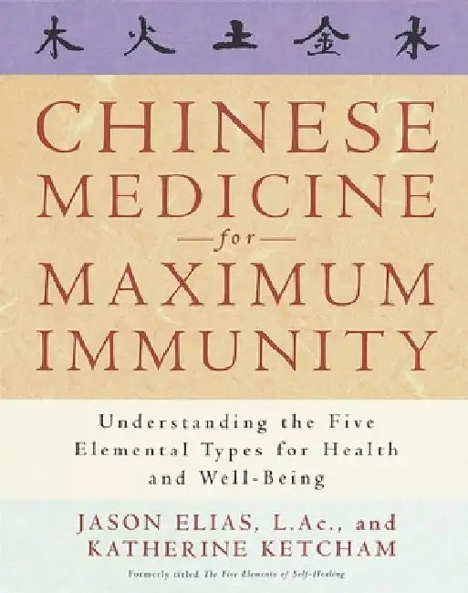 Buy Chinese Medicine for Maximum Immunity (English, Jason Elias) Online at Best Price - BookBajar