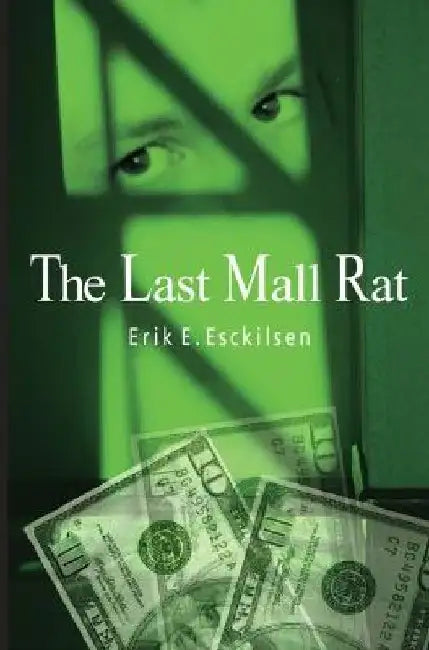 Buy Last Mall Rat (English, Erik E. Esckilsen) Online at Best Price - BookBajar