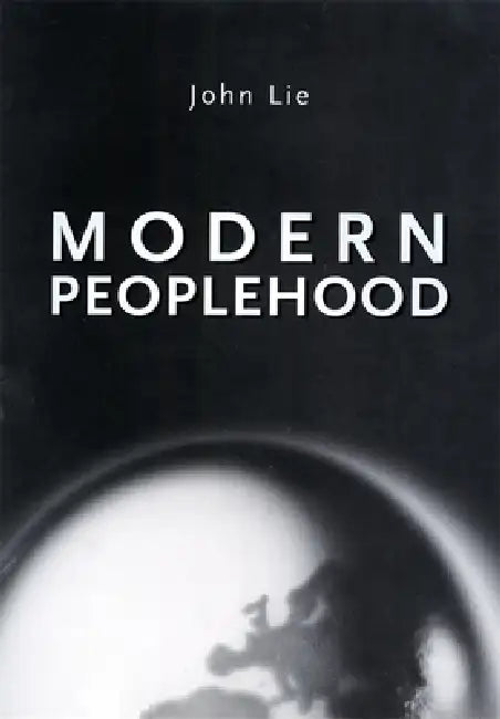 Buy Modern Peoplehood (English, John Lie) Online at Best Price - BookBajar
