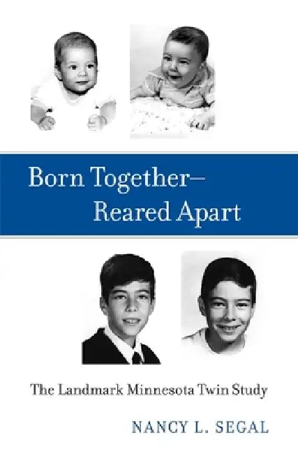Buy Born Together-Reared Apart (English, Nancy L. Segal) Online at Best Price - BookBajar