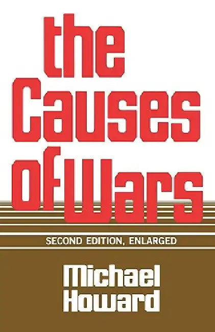 Buy The Causes of Wars (English, Michael Howard) Online at Best Price - BookBajar