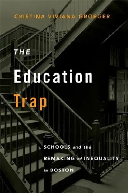Buy Education Trap (English, Cristina Viviana Groeger) Online at Best Price - BookBajar