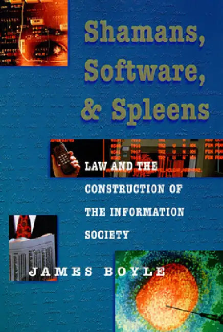 Buy Shamans, Software, and Spleens (English, James Boyle) Online at Best Price - BookBajar