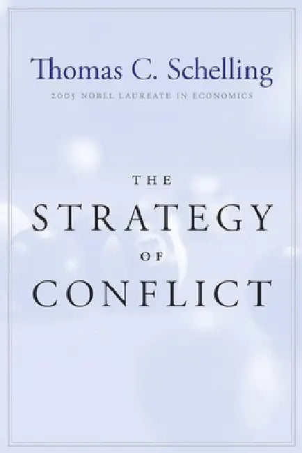 Buy The Strategy of Conflict (English, Thomas C. Schelling) Online at Best Price - BookBajar