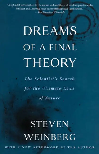 Buy Dreams of a Final Theory (English, Steven Weinberg) Online at Best Price - BookBajar