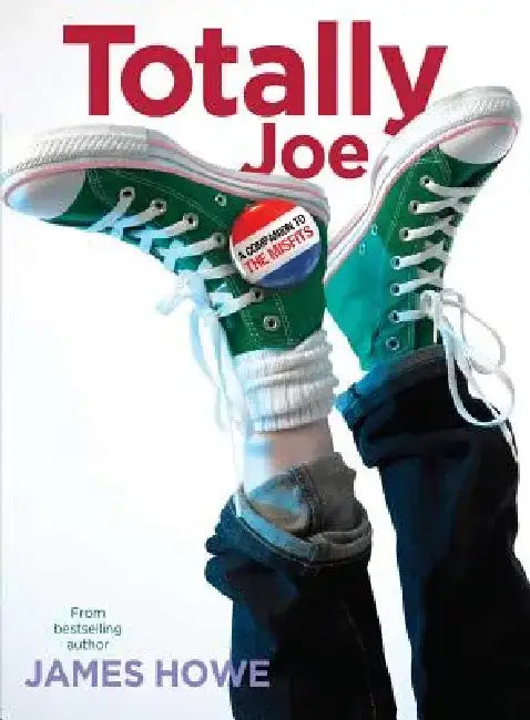 Buy Totally Joe (English, James Howe) Online at Best Price - BookBajar