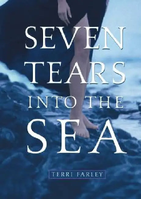 Buy Seven Tears Into the Sea (English, Terri Farley) Online at Best Price - BookBajar
