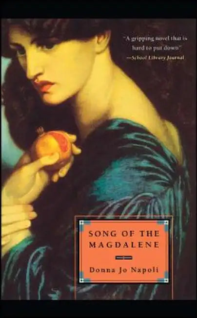 Buy Song of the Magdalene (English, Donna Jo Napoli) Online at Best Price - BookBajar