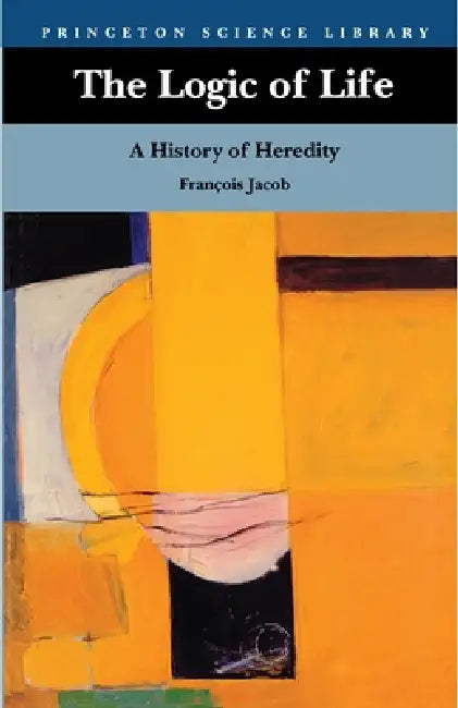 Buy The Logic of Life (English, François Jacob | Betty E. Spillmann) Online at Best Price - BookBajar