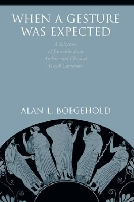 Buy When a Gesture Was Expected (English, Alan L. Boegehold) Online at Best Price - BookBajar
