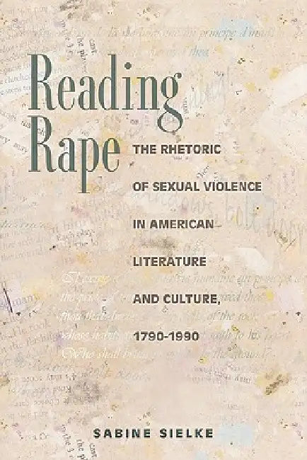 Buy Reading Rape (English, Sabine Sielke) Online at Best Price - BookBajar