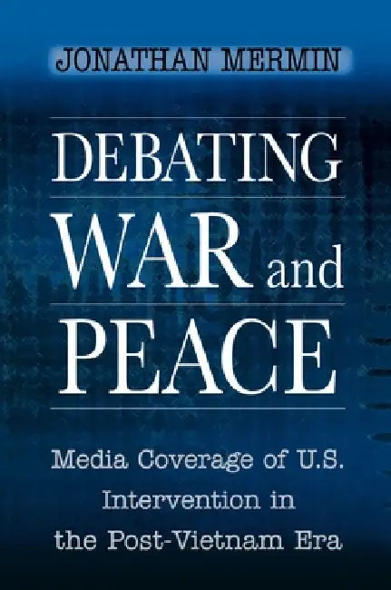 Buy Debating War and Peace (English, Jonathan Mermin) Online at Best Price - BookBajar