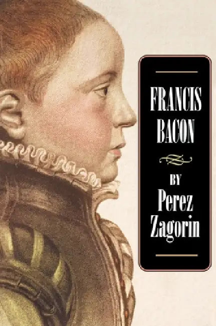 Buy Francis Bacon (English, Perez Zagorin) Online at Best Price - BookBajar
