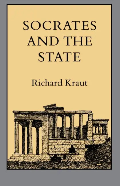 Buy Socrates and the State (English, Richard Kraut) Online at Best Price - BookBajar