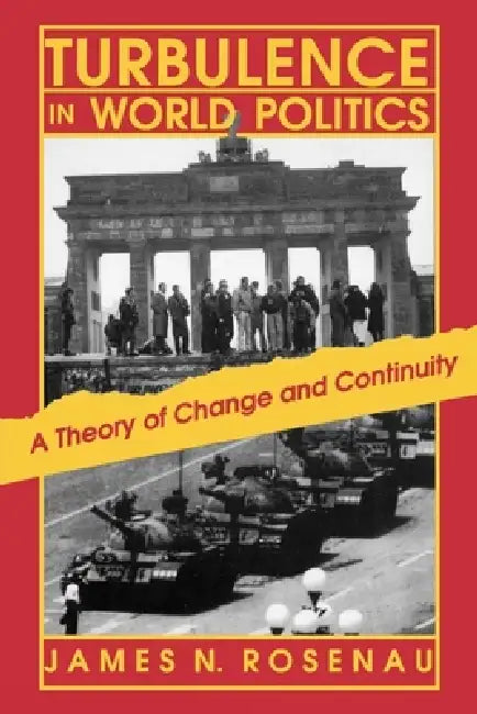 Buy Turbulence in World Politics (English, James N. Rosenau) Online at Best Price - BookBajar