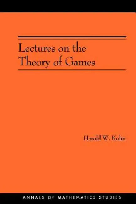 Buy Lectures on the Theory of Games (English, Harold W. Kuhn) Online at Best Price - BookBajar