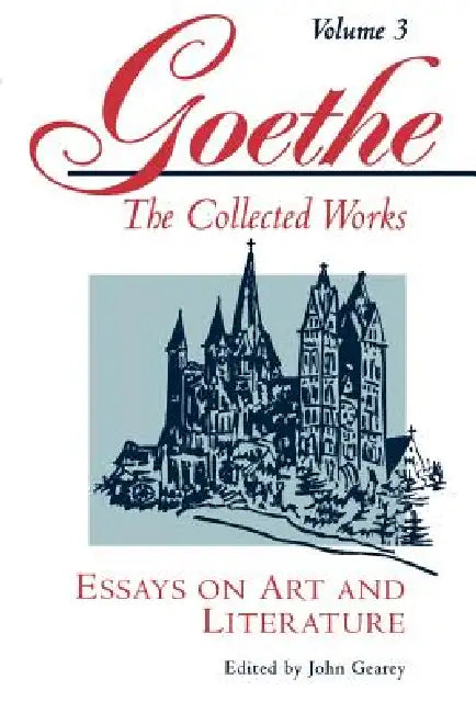 Buy Goethe, Volume 3 (English, Johann Wolfgang Von Goethe | John Gearey | Ellen Von Nardroff) Online at Best Price - BookBajar