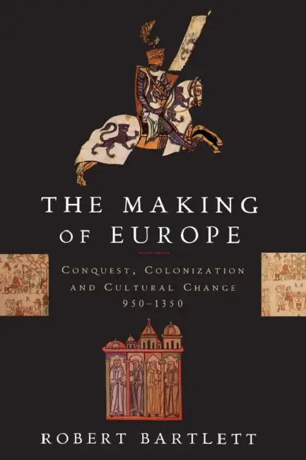 Buy The Making of Europe (English, Robert Bartlett) Online at Best Price - BookBajar
