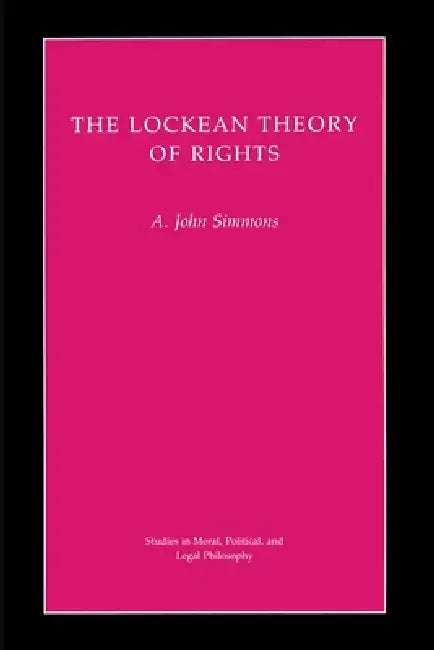 Buy The Lockean Theory of Rights (English, A. John Simmons) Online at Best Price - BookBajar