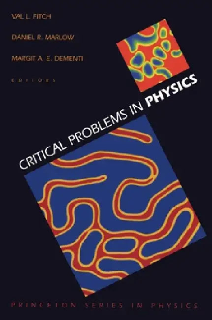 Buy Critical Problems in Physics (English, Val L. Fitch | Daniel R. Marlow | Margit A. E. de Menti) Online at Best Price - BookBajar