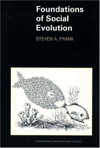 Buy Foundations of Social Evolution (English, Steven A. Frank) Online at Best Price - BookBajar
