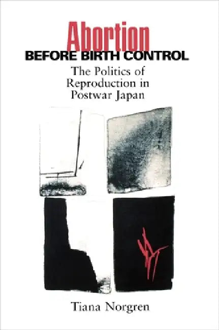 Buy Abortion Before Birth Control (English, Tiana Norgren | Christiana Norgren) Online at Best Price - BookBajar