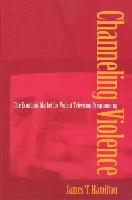 Buy Channeling Violence (English, James T. Hamilton) Online at Best Price - BookBajar