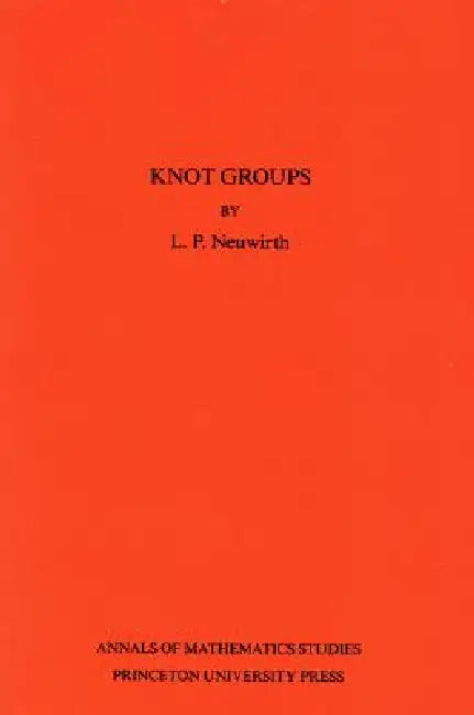 Buy Knot Groups (English, Lee Paul Neuwirth) Online at Best Price - BookBajar