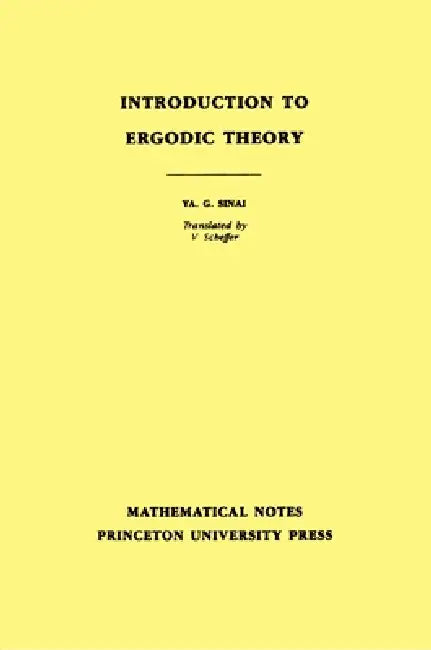 Buy Introduction to Ergodic Theory (English, Iakov Grigorevich Sinai | V. Scheffer) Online at Best Price - BookBajar